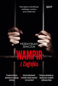 przemyslaw-semczuk-wampir-z-zaglebia class="wp-image-59004" 