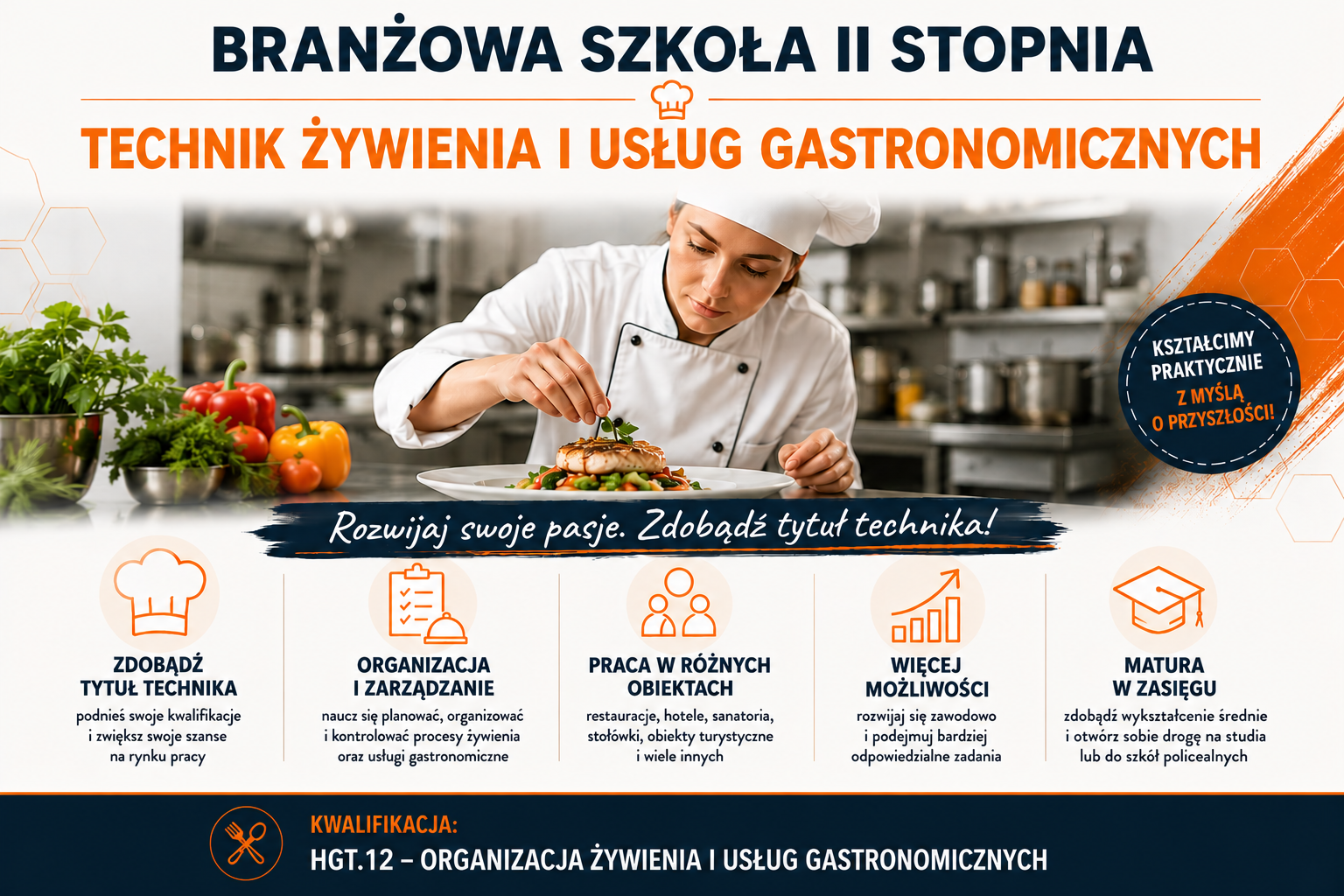 Technik żywienia i usług gastronomicznych &ndash; nauka w Branżowej Szkole II Stopnia w Ustroniu ZDZ w Katowicach