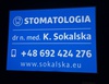  Chirurg stomatolog
                                       dr n. med. Katarzyna Sokalska
