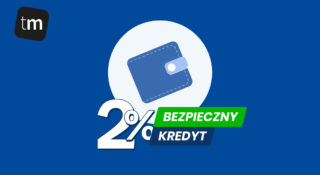 W jakim banku najtaniej kredyt 2%? Darmowa porównywarka już działa