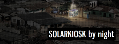 SOLARKIOSK zapewni energię elektryczną w najbiedniejszych rejonach świata.