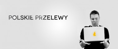Ta branża jest po prostu świetna. Zmienia się niemalże z miesiąca na miesiąc. – Karol Zieliński, Paylane