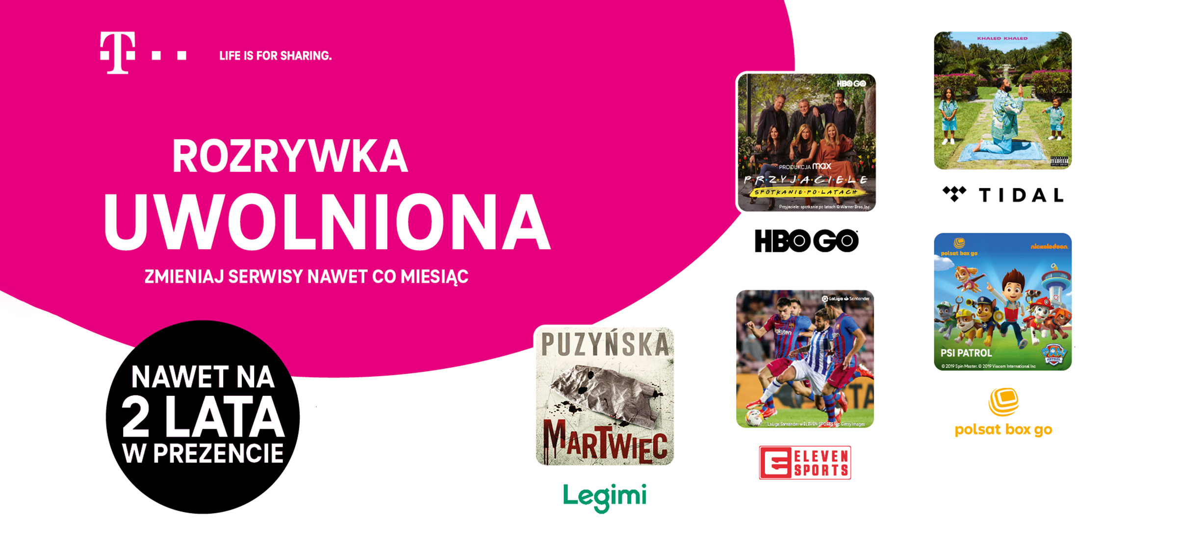 t-mobile rozrywka uwolniona
