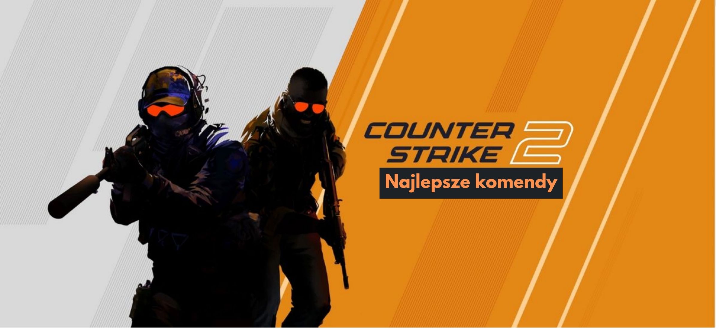 Pomocne komendy CS2. Każdy gracz Counter Strike'a 2 powinien je znać