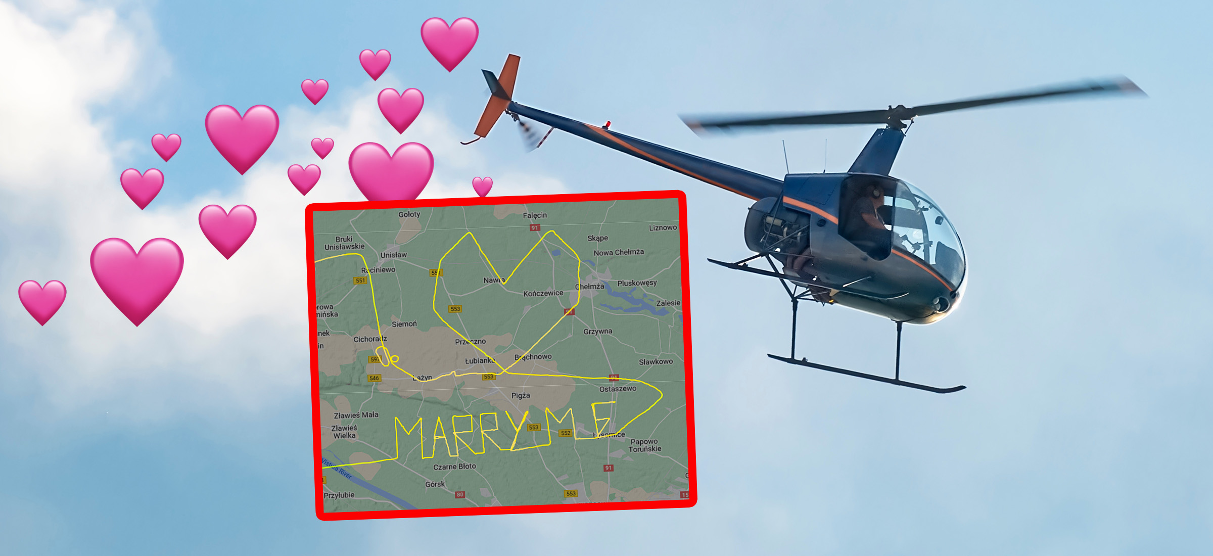 Dla niej poderwał helikopter i nabazgrał na niebie. Polak oświadczył się przez aplikację