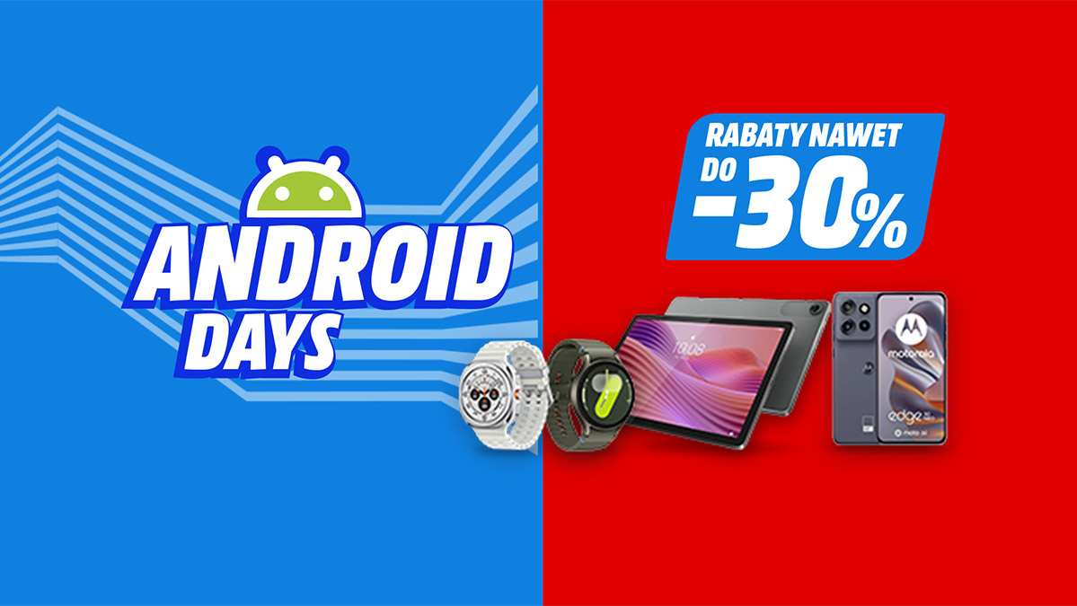 MediaMarkt odpalił promocję dla fanów Androida. Taniej kupisz telefony i gadżety