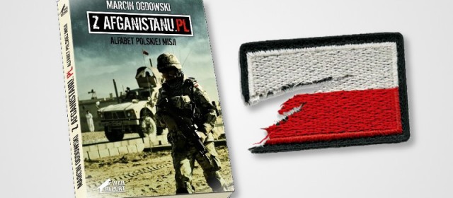 Polak-weteran przestał trącić pozerstwem. Z Afganistanu.pl