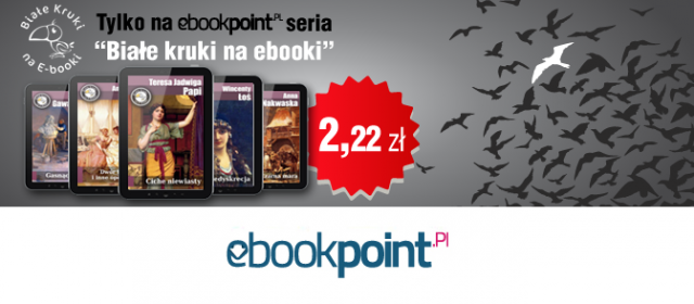 „Białe Kruki na E-booki” w promocyjnej cenie