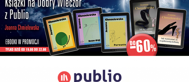 Książki na dobry wieczór: e-booki Joanny Chmielewskiej tańsze o 60%