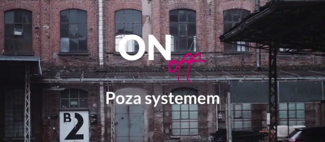 OnOff - świetny cykl reportaży Natalii Hatalskiej