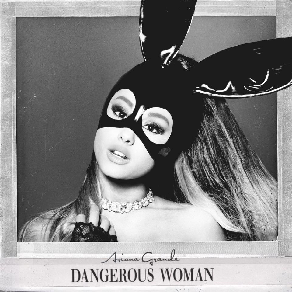 Wcale nie taka groźna. Ariana Grande - "Dangerous Woman"