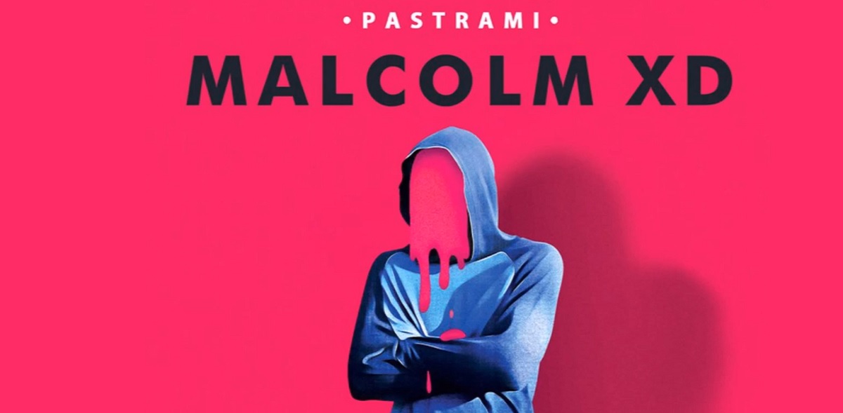 malcolm xd pastrami