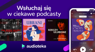 podcasty najciekawsze najlepsze fenomen audioteka cnoty męskosci marta niedźwiedzka