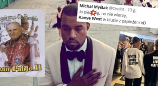 kanye west jan paweł 2 pope papieź polak white lives matter