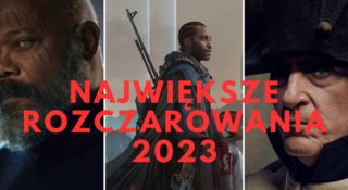 filmy seriale 2023 najgorsze największe rozczarowania top 10