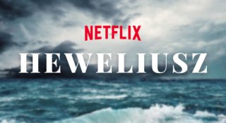heweliusz netflix obsada