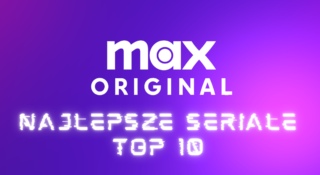 max najlepsze seriale oryginalne top