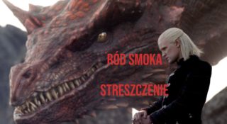 rod smoka streszczenie gra o tron