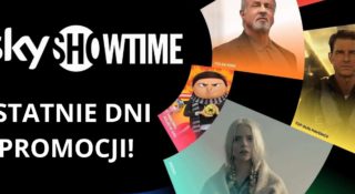 skyshowtime promocja cena oferta ostatnia szansa nowości