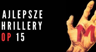 najlepsze thrillery w historii filmy top lista