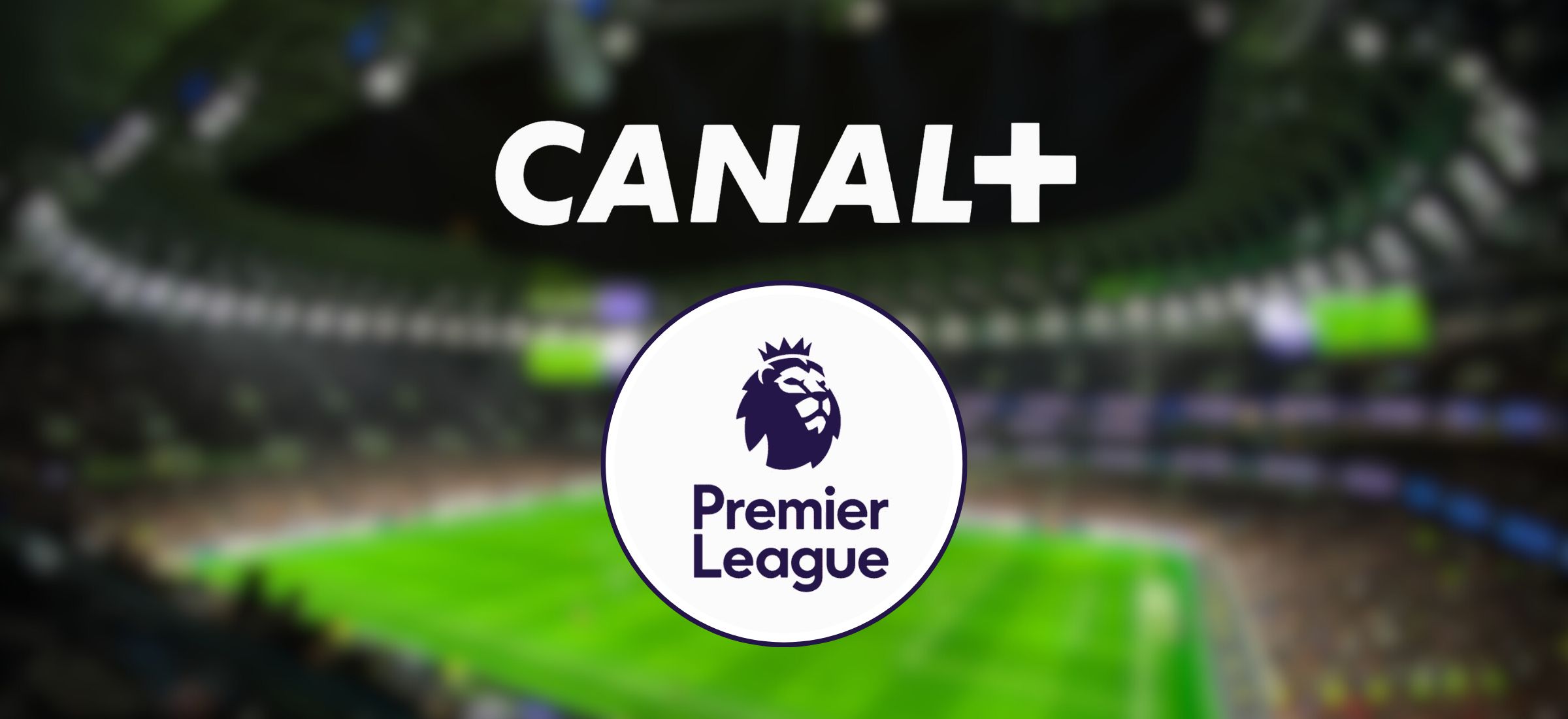canal premier league powrot