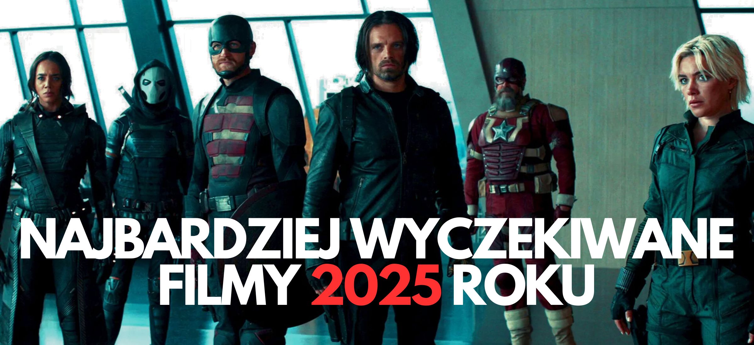 filmy 2025 premiery nowości zapowiedzi co obejrzeć