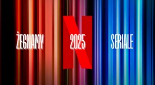pozegnanie seriali netflix 2025