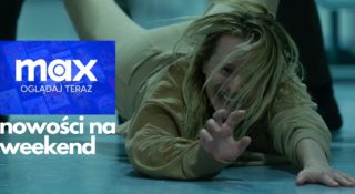 max co obejrzeć weekend niewidzialny człowiek obłędny rycerz babilon nowości premiery