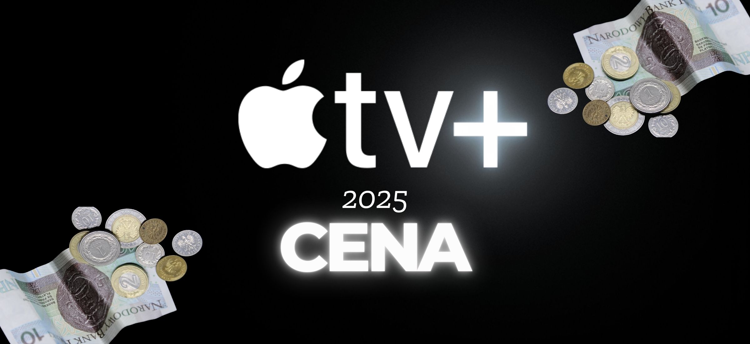 apple tv+ cena serwisu 2025 jak zaoszczedzic