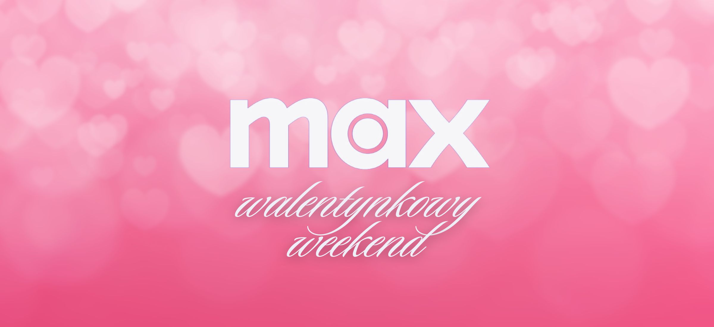 max top na weekend walentynki blue valentine