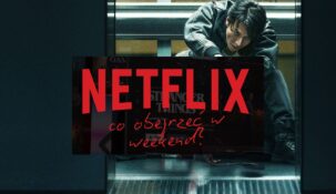 netflix weekend co obejrzeć miasto demonów toksyczne miasto rozgrywająca