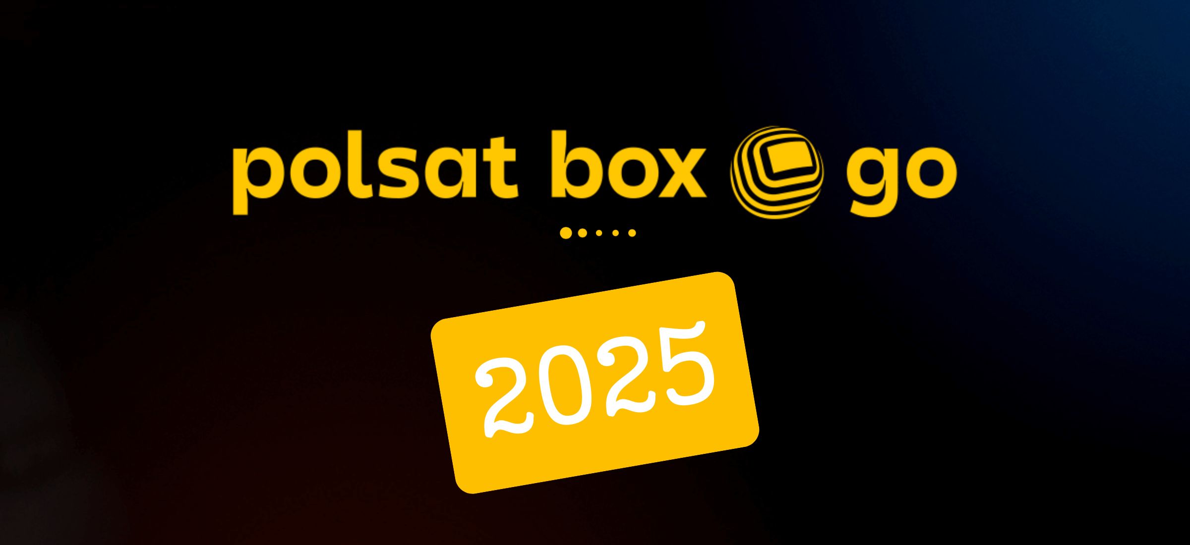 polsat box go cennik pakiety ile kosztuje promocja