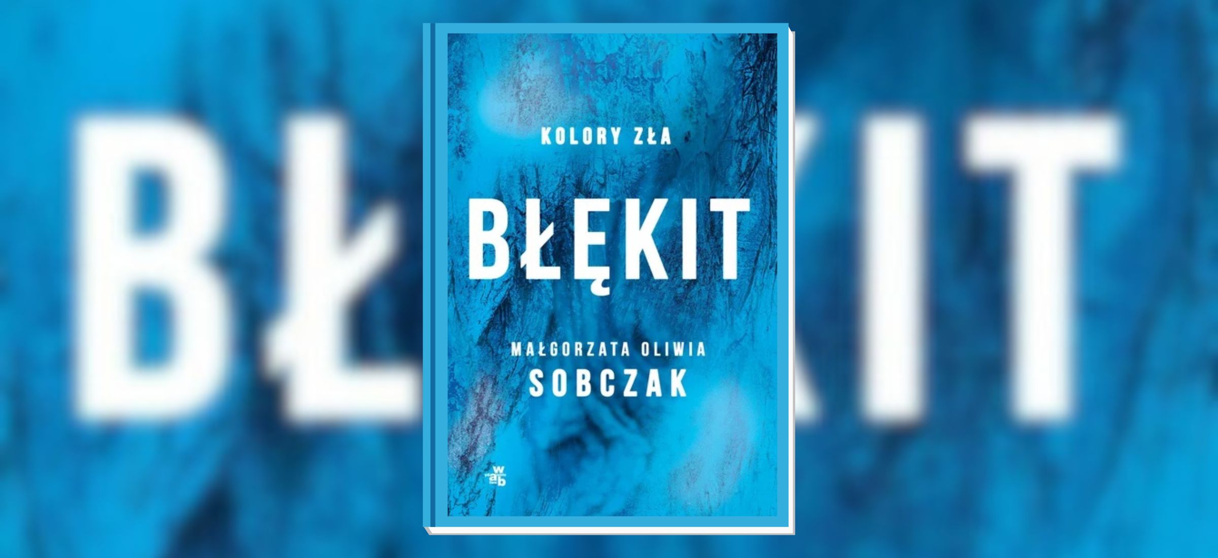 blekit recenzja malgorzata oliwia sobczak