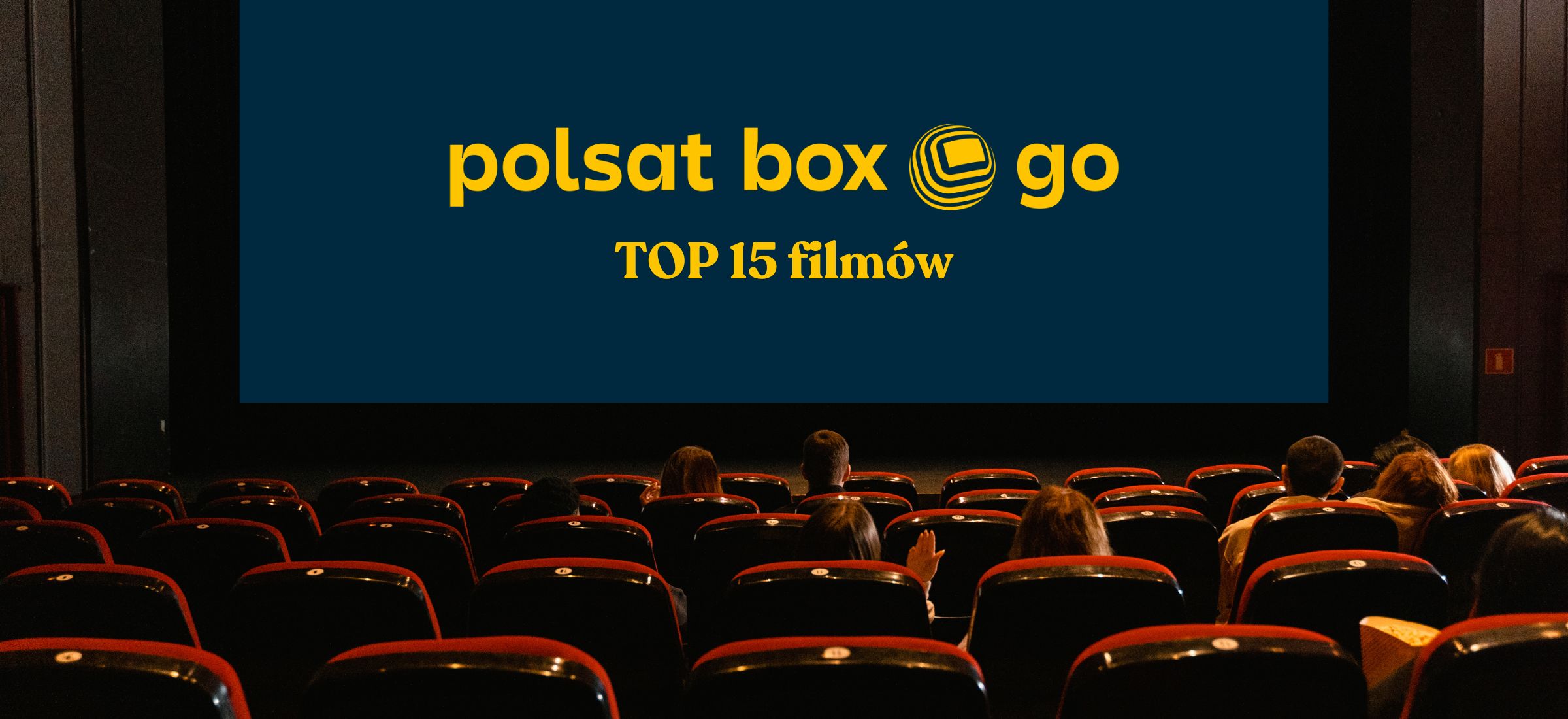 polsat box go najlepsze filmy top 15