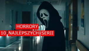 najlepsze serie horrorow