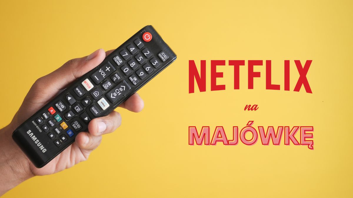 netflix majowka top 5 nowosci cztery pory roku