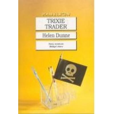 Trixie trader n