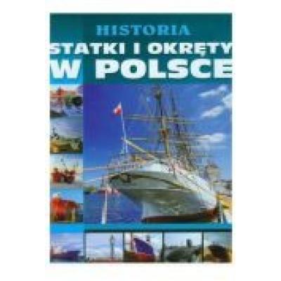 Historia statki i okręty w polsce