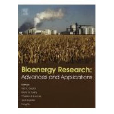 Bioenergy research: advances and applications