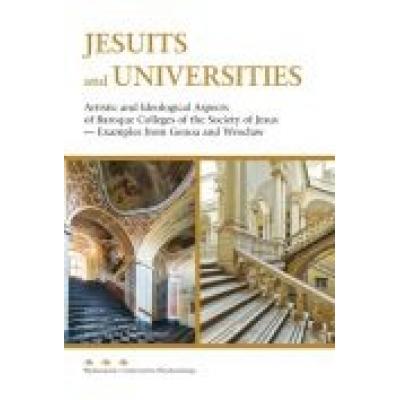 Jesuits and universities artistic and ideologi