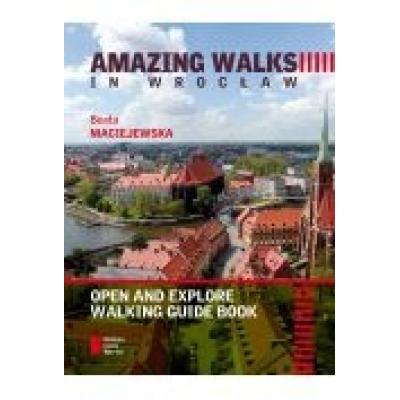 Amazing walks in wrocław open and ...