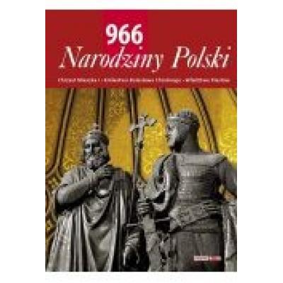 966. narodziny polski