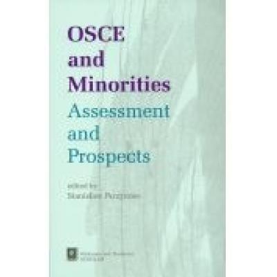Osce and minorities assessment and prospects