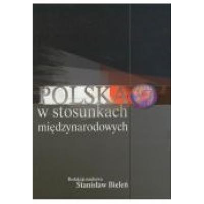 Polska w stosunkach międzynarodowych