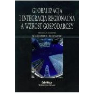 Globalizacja i integracja regionalna