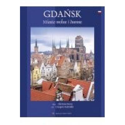 Gdańsk miasto wolne i dumne wer pol