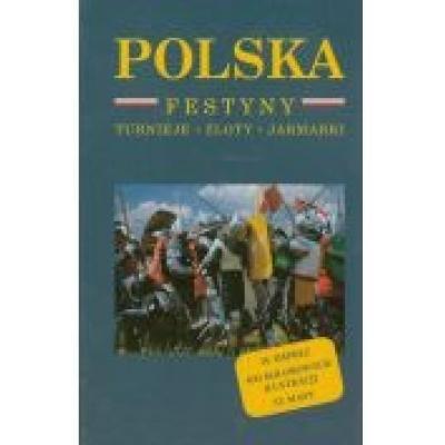 Polska festyny, turnieje, zloty, jarmarki