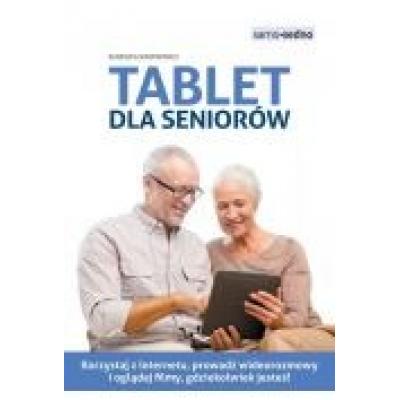 Samo sedno. tablet dla seniorów