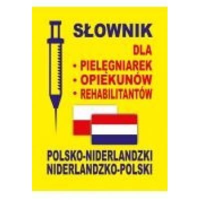 Słownik pol-nid-pol dla pielęgniarek, opiekunów...