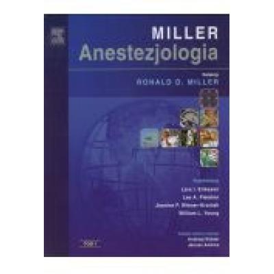 Anestezjologia millera. tom 1